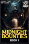 [Midnight Bounties 01] • Midnight Bounties 1